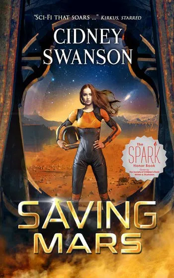 Book Spotlight: Saving Mars (Saving Mars, Book 1) by Cidney Swanson